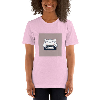 WOMEN T-SHIRTS - GOOD DAY COMING DESIGN